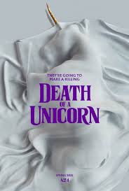   (2025) Death of a Unicorn